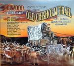 Old Chisholm Trail 150 Year Anniversary CD